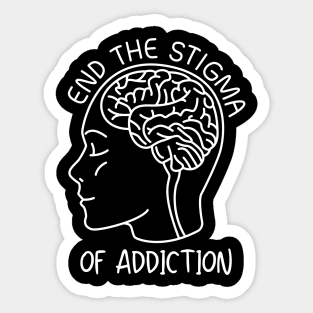 End The Stigma of Addiction Recovery Sticker